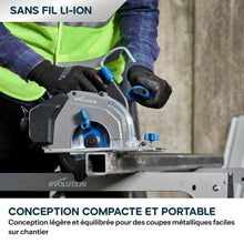 Scie circulaire sans fil 165mm Evolution S165CCS-Li à métaux avec lame à trait de coupe fin